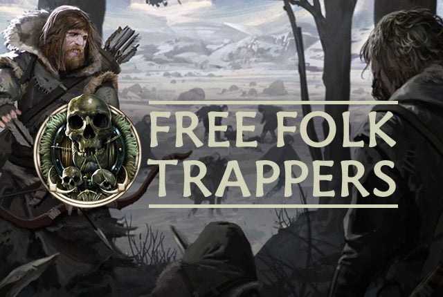 Free Folk: Trappers