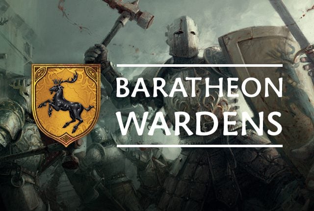 Baratheon: Wardens