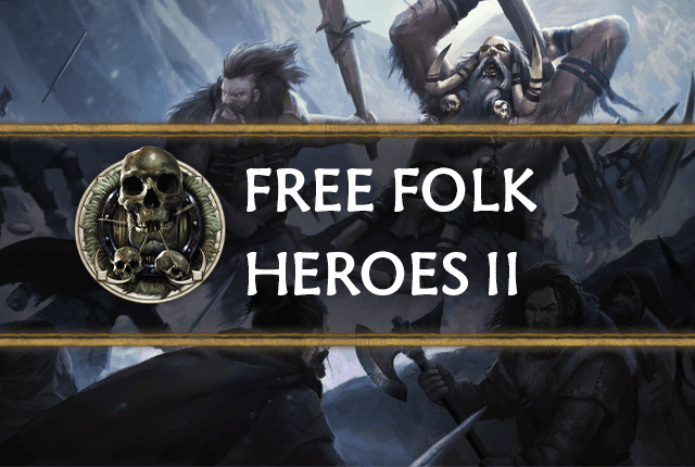 Free Folk: Heroes 2