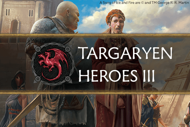 Targaryen: Heroes 3