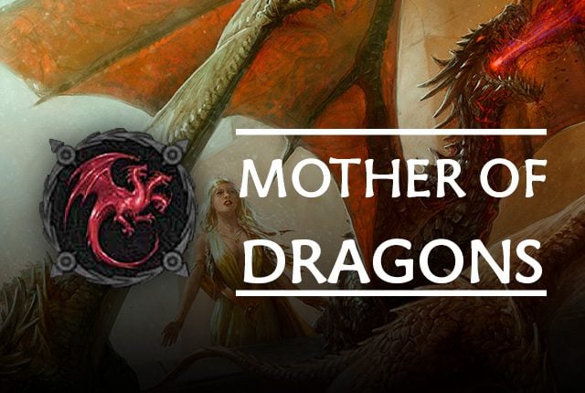 Targaryen: Mother of Dragons