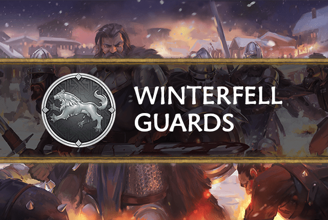 Stark: Winterfell Guards