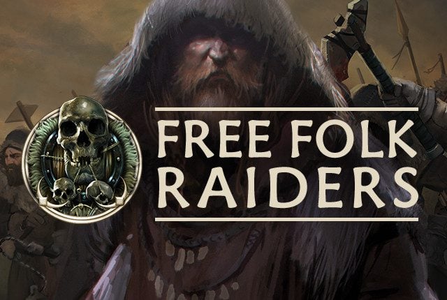 Free Folk: Raiders