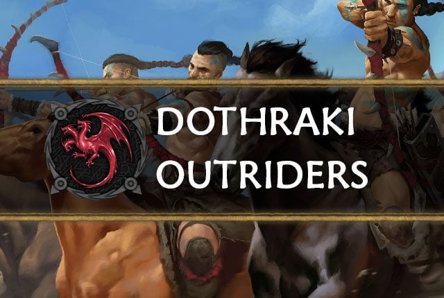 Targaryen: Dothraki Outriders