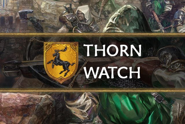 Baratheon: Thorn Watch