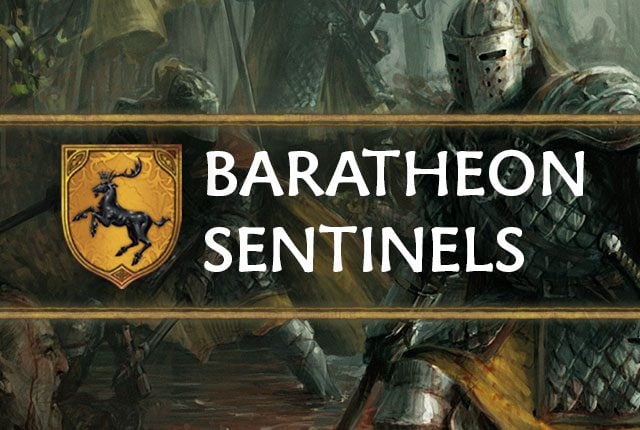 Baratheon: Sentinels