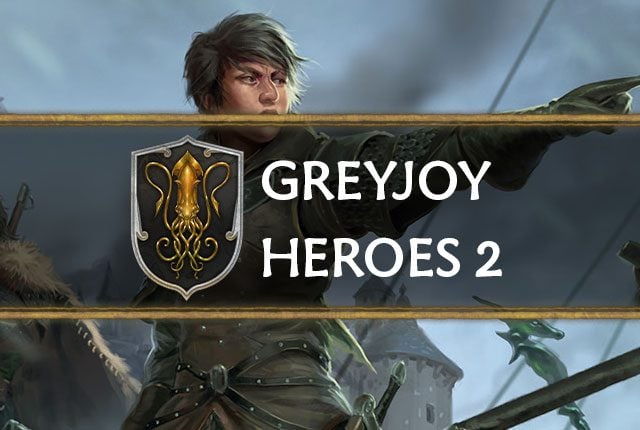 Greyjoy: Heroes 2