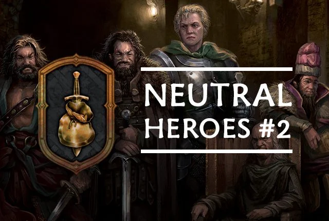 Neutral: Heroes 2