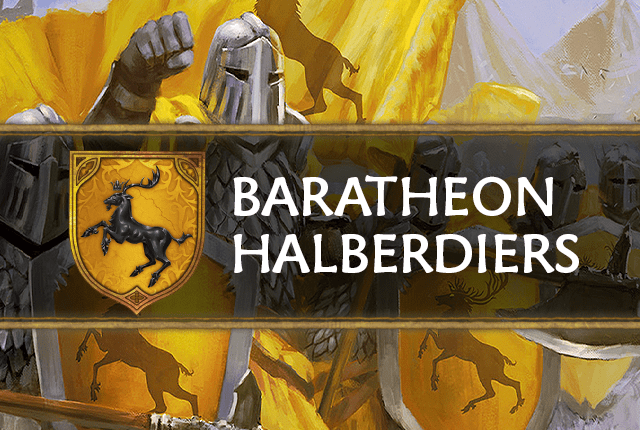 Baratheon: Halberdiers