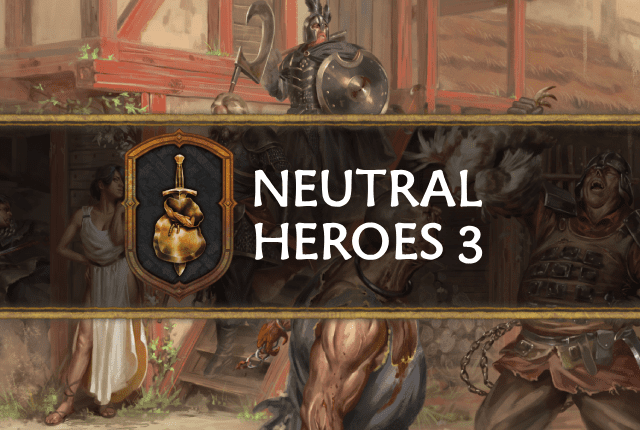 Neutral: Heroes 3