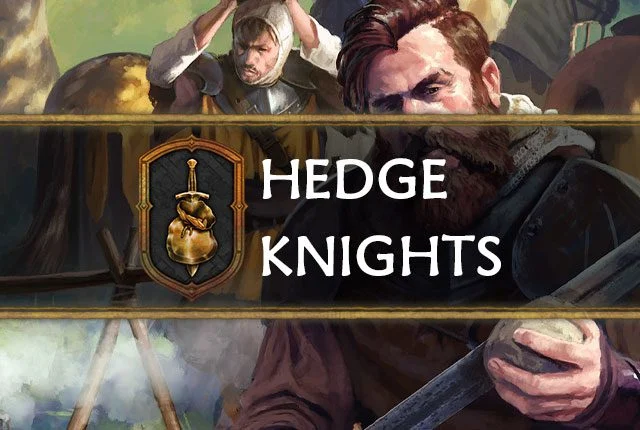 Neutral: Hedge Knights